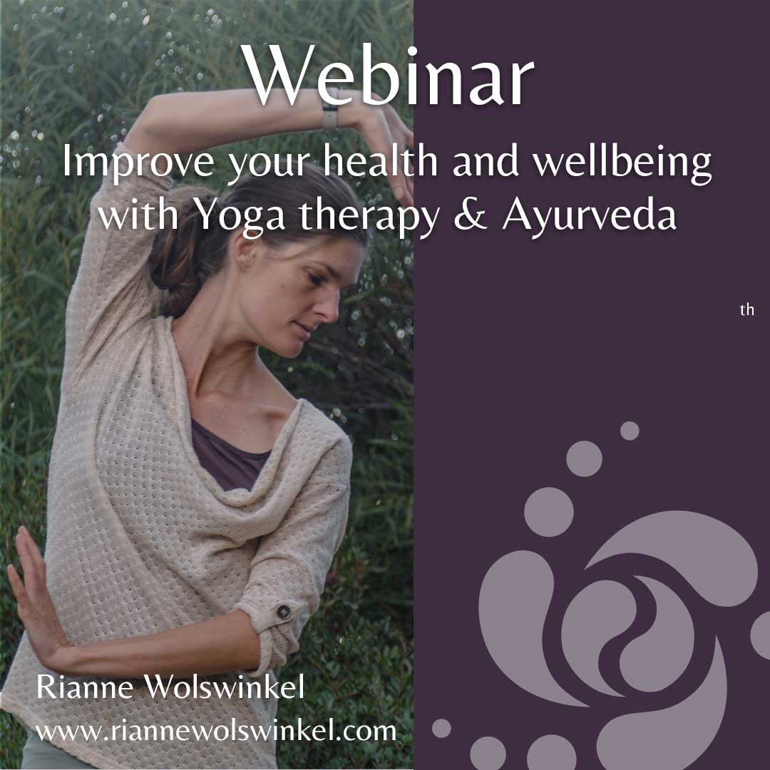 Yoga therapy and Ayurveda webinar improve your health and well-being